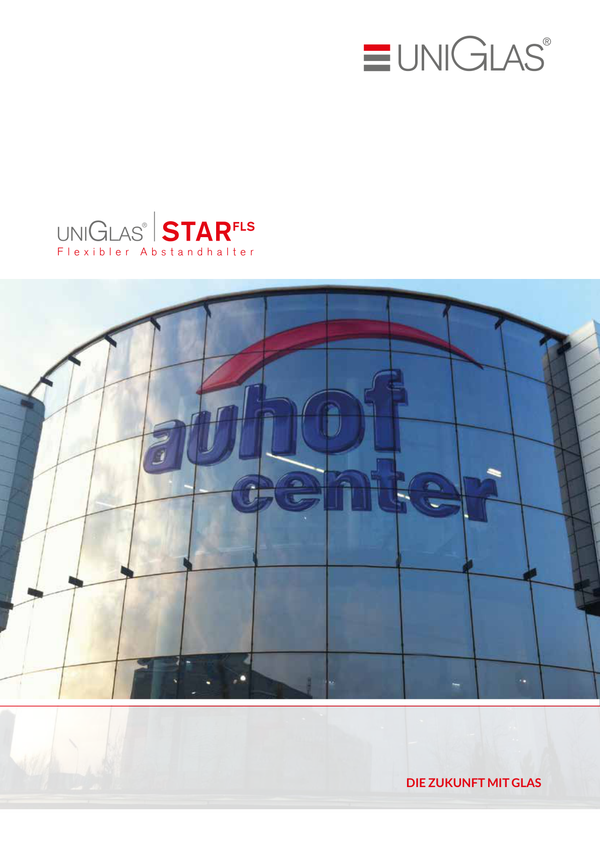 UNIGLAS® | STAR FLS - Abstandhalter